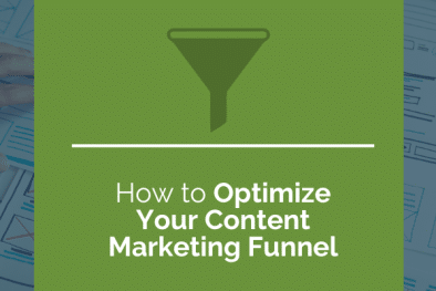 optimize your content marketing funnel